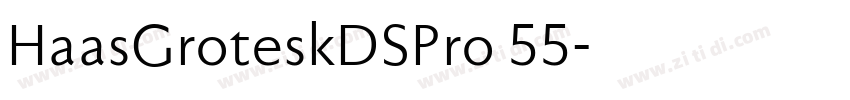 HaasGroteskDSPro 55字体转换